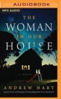 Image for WOMAN IN OUR HOUSE THE