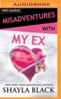 Image for MISADVENTURES WITH MY EX