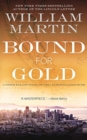 Image for BOUND FOR GOLD