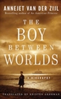 Image for BOY BETWEEN WORLDS THE