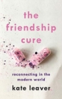 Image for FRIENDSHIP CURE THE