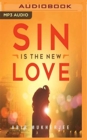 Image for SIN IS THE NEW LOVE