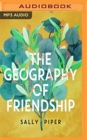 Image for GEOGRAPHY OF FRIENDSHIP THE