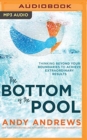 Image for BOTTOM OF THE POOL THE