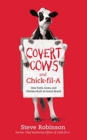 Image for COVERT COWS &amp; CHICKFILA