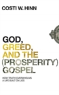 Image for GOD GREED &amp; THE PROSPERITY GOSPEL