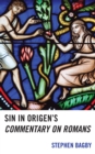 Image for Sin in Origen’s Commentary on Romans