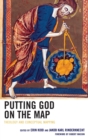 Image for Putting God on the Map: Theology and Conceptual Mapping