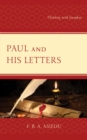Image for Paul and his letters: thinking with Josephus
