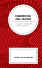 Image for Embodying Aga Tausili: a public theology from Oceania
