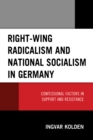 Image for Right-Wing Radicalism and National Socialism in Germany