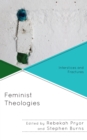 Image for Feminist theologies  : interstices and fractures