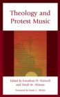 Image for Theology and Protest Music