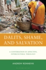 Image for Dalits, Shame, and Salvation