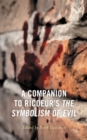 Image for A companion to Ricoeur&#39;s The symbolism of evil