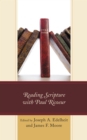Image for Reading Scripture With Paul Ricoeur