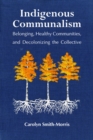 Image for Indigenous Communalism