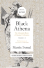 Image for Black Athena: The Afroasiatic Roots of Classical Civilization Volume I: The Fabrication of Ancient Greece 1785-1985