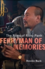 Image for Ferryman of Memories: The Films of Rithy Panh
