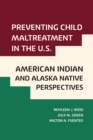 Image for Preventing Child Maltreatment in the U.S: American Indian and Alaska Native Perspectives