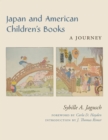 Image for Japan and American Children&#39;s Books: A Journey