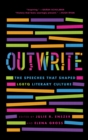 Image for OutWrite: The Speeches That Shaped LGBTQ Literary Culture