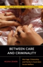 Image for Between Care and Criminality