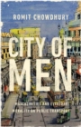 Image for City of men  : masculinities and everyday morality on public transport