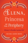 Image for Elena, Princesa of the Periphery