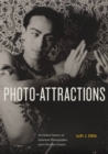 Image for Photo-Attractions: An Indian Dancer, an American Photographer, and a German Camera