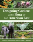 Image for Designing gardens with flora of the American East