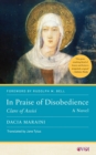 Image for In Praise of Disobedience : Clare of Assisi, A Novel