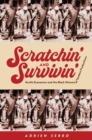 Image for Scratchin&#39; and Survivin&#39;: Hustle Economics and the Black Sitcoms of Tandem Productions