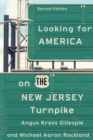 Image for Looking for America on the New Jersey Turnpike.