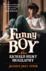 Image for Funny boy  : the Richard Hunt biography