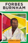 Image for Forbes Burnham  : the life and times of the comrade leader