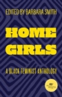 Image for Home girls  : a Black feminist anthology