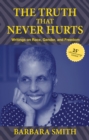 Image for Truth That Never Hurts 25th Anniversary Edition: Writings on Race, Gender, and Freedom
