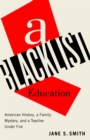 Image for A Blacklist Education
