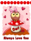 Image for Owl Always Love You