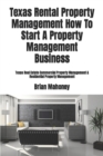 Image for Texas Rental Property Management How To Start A Property Management Business