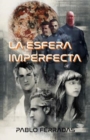 Image for La esfera imperfecta