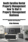 Image for South Carolina Rental Property Management How To Start A Property Management Business