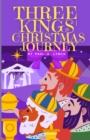 Image for Three Kings&#39; Christmas Journey