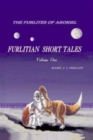 Image for The Furlites of Aroriel : Furlitian Short Tales