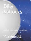 Image for Billy Sollocks : and the cold toast chronicles