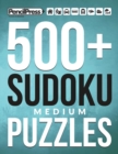 Image for 500+ Sudoku Puzzles Book Medium : Medium Sudoku Puzzle Book for adults (with answ