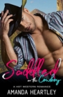 Image for Saddled On The Cowboy : A Hot Western Romance