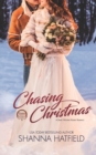 Image for Chasing Christmas : Sweet Western Holiday Romance