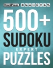 Image for 500+ Sudoku Puzzles Book Expert : Expert Sudoku Puzzle Book for adults (with answ